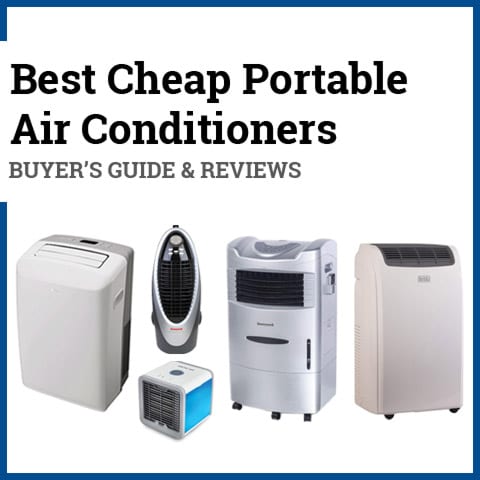 Best Cheap Portable Air Conditioners